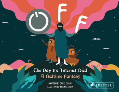 OFF: The Day the Internet Died Book